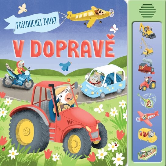 Poslouchej zvuky v dopravě