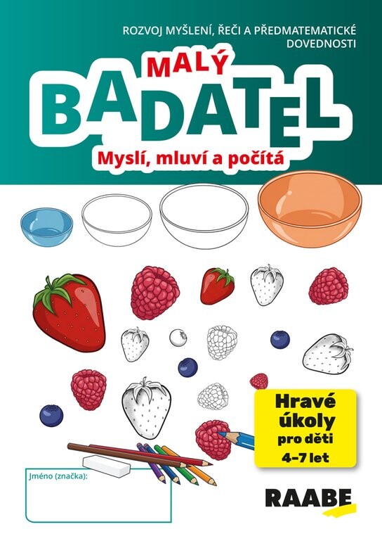 Malý Badatel Myslí, mluví a počítá