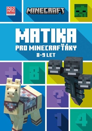 Minecraft - Matika pro minecrafťáky (8-9 let) - Kolektiv, Kolektiv