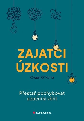 E-kniha: Zajatci úzkosti od O'Kane Owen