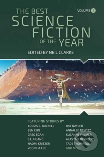 The Best Science Fiction of the Year - Neil Clarke
