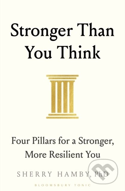 Stronger Than You Think - Dr Sherry Hamby