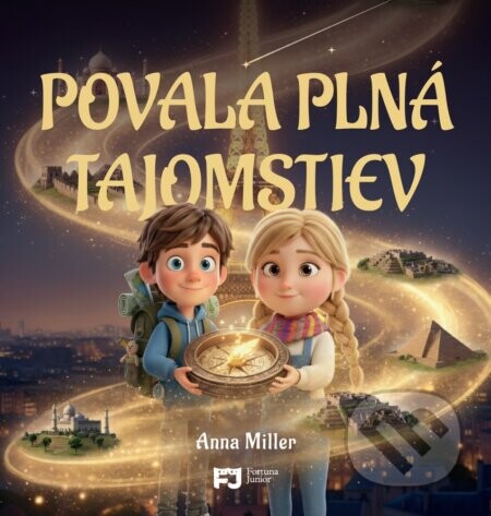 Povala plná tajomstiev - Anna Miller