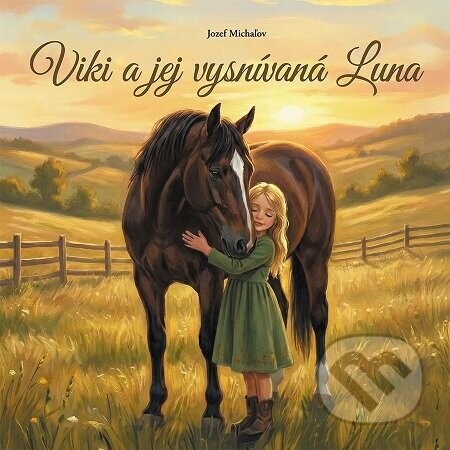 Viki a jej vysnívaná Luna - Jozef Michaľov