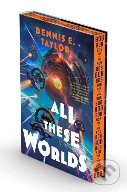 All These Worlds - Dennis E Taylor