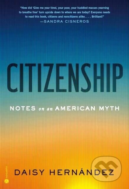 Citizenship - Daisy Hernandez