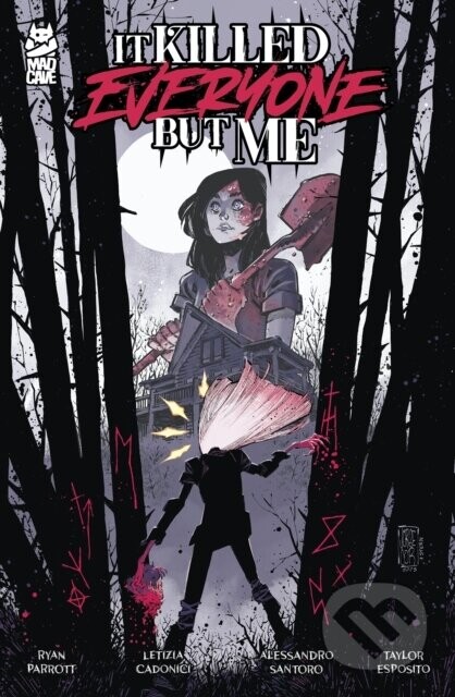 It Killed Everyone But Me - Ryan Parrott