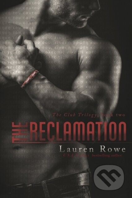 The Reclamation - Lauren Rowe