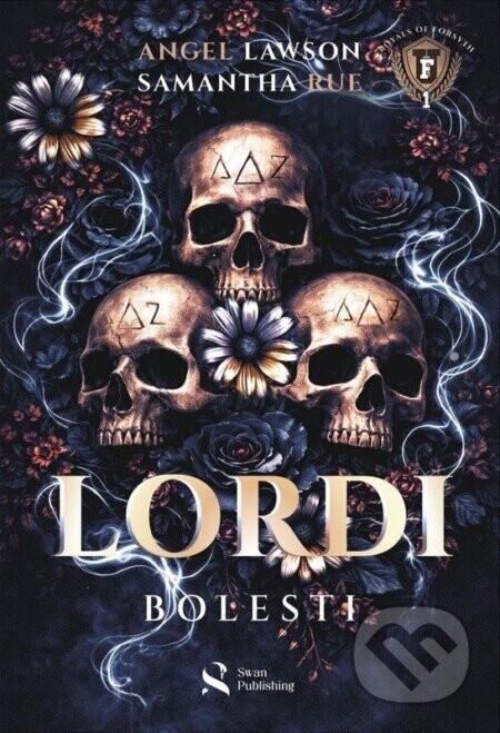 Lordi bolesti - Angel Lawson, Samantha Rue