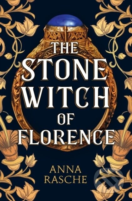 Stone Witch of Florence - Anna Rasche