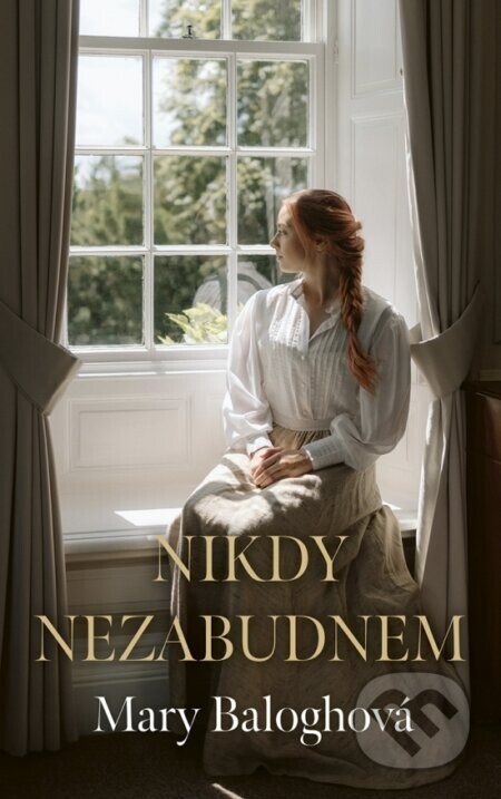 Nikdy nezabudnem - Mary Baloghová