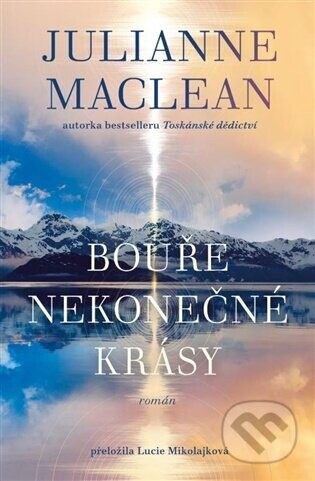 Bouře nekonečné krásy - Julianne MacLean