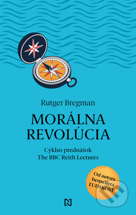 Morálna revolúcia - Rutger Bregman
