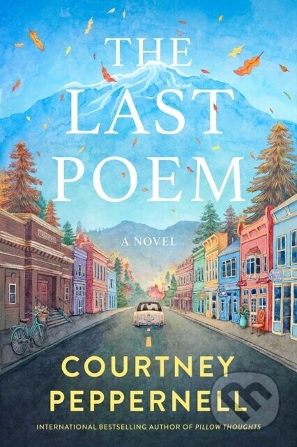 The Last Poem - Courtney Peppernell
