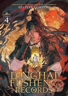 Dinghai Fusheng Records (Novel) Vol. 4 - Fei Tian Ye Xiang