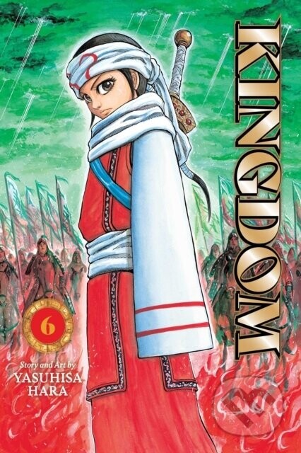Kingdom, Vol. 6 - Yasuhisa Hara