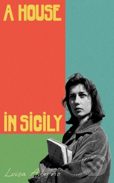 A House in Sicily - Luisa Adorno
