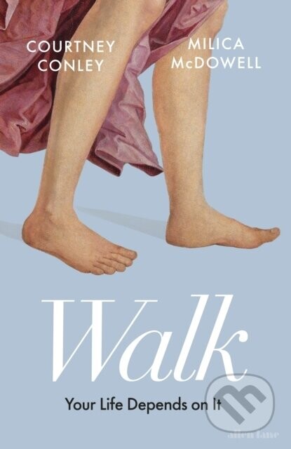 Walk - Courtney Conley