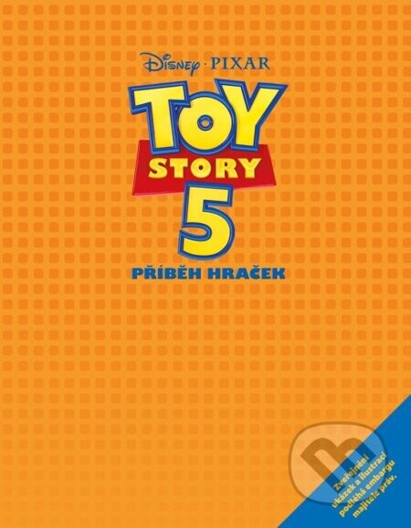Toy Story 5 - Příběh podle filmu - Kolektiv