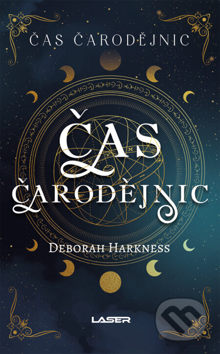Čas čarodějnic 1: Čas čarodějnic - Deborah Harkness