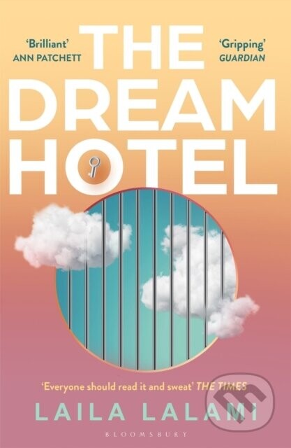 Dream Hotel - Laila Lalami