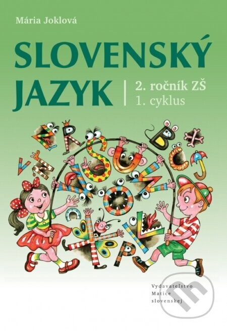 Slovenský jazyk pre 2. ročník ZŠ - Mária Joklová