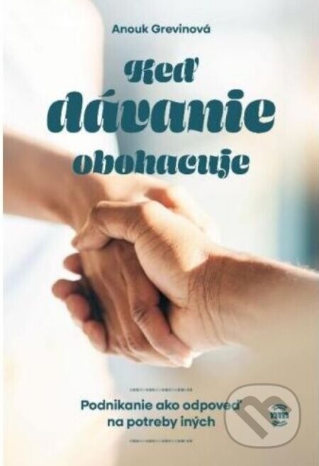 Ked' dávanie obohacuje - Anouk Grevin