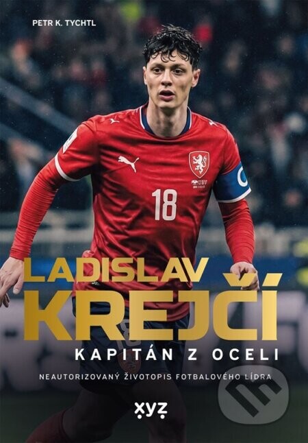 Ladislav Krejčí: Kapitán z oceli - Petr K. Tychtl