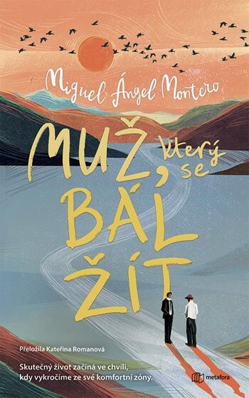 E-kniha: Muž, který se bál žít od Montero Ángel Miguel