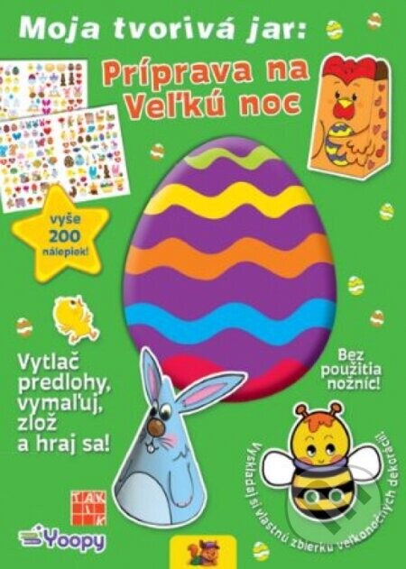 Moja tvorivá jar: Príprava na Veľkú noc - kolektív autorov