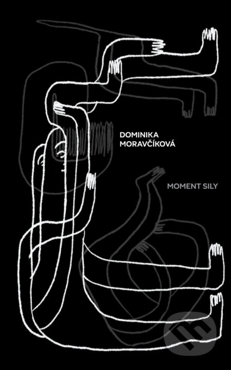 Moment sily - Dominika Moravčíková