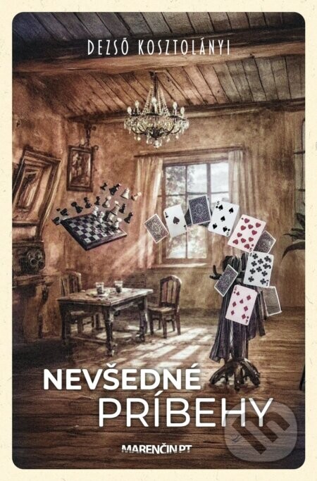 Nevšedné príbehy - Dezső Kosztolányi