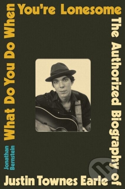 What Do You Do When You're Lonesome - Jonathan Bernstein