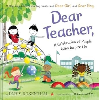 Dear Teacher - Paris Rosenthal