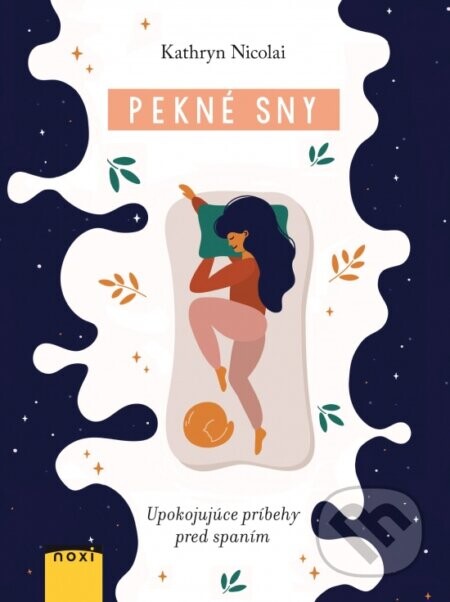 Pekné sny - Kathryn Nicolai