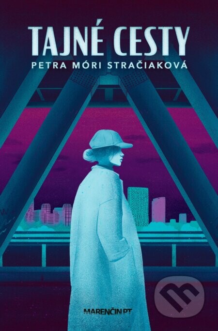 Tajné cesty - Petra Móri Stračiaková