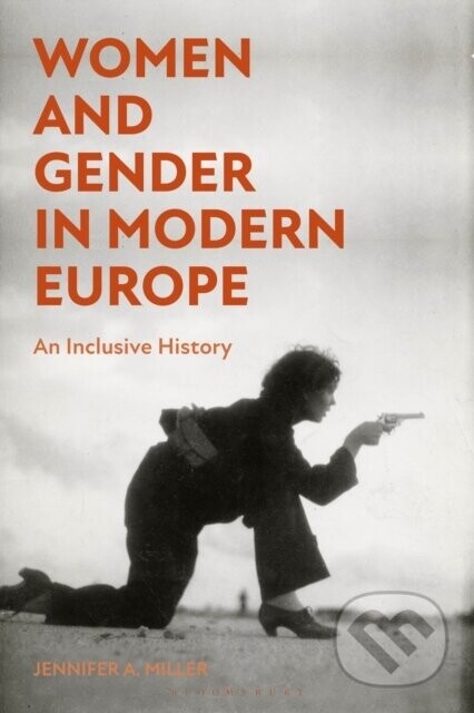 Women and Gender in Modern Europe - Professor Jennifer A. (Southern Illinois University Edwardsville, USA) Miller