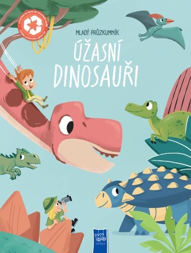 Mladý průzkumník - Úžasní dinosauři | Neuveden