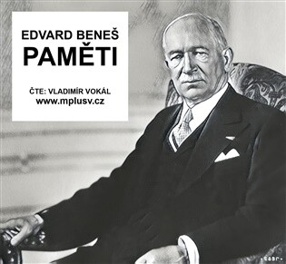 Edvard Beneš: Paměti - kompletní vydání