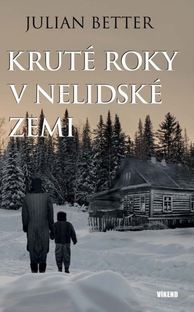 Kruté roky v nelidské zemi - Better Julian