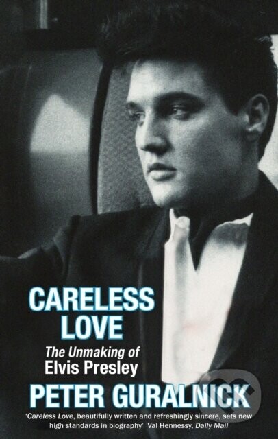 Careless Love - Peter Guralnick