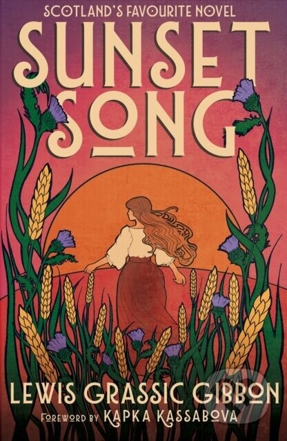 Sunset Song - Lewis Grassic Gibbon