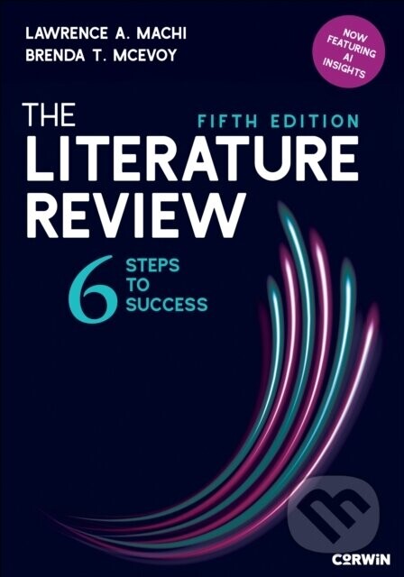 The Literature Review - Brenda T. McEvoy, Lawrence A. Machi