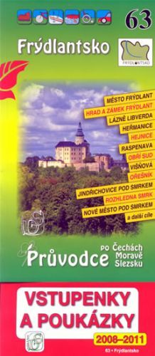 Frýdlantsko 63. - Průvodce po Č,M,S + volné vstupenky a poukázky
					 - neuveden