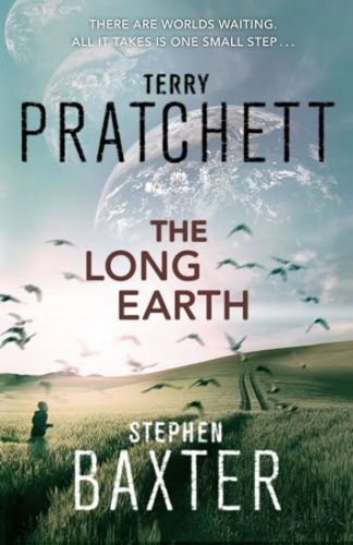 The Long Earth (The Long Earth 1)
					 - Pratchett Terry, Baxter Stephen