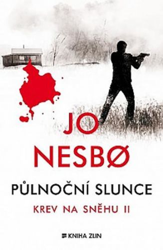 Krev na sněhu II. Půlnoční slunce
					 - Nesbo Jo