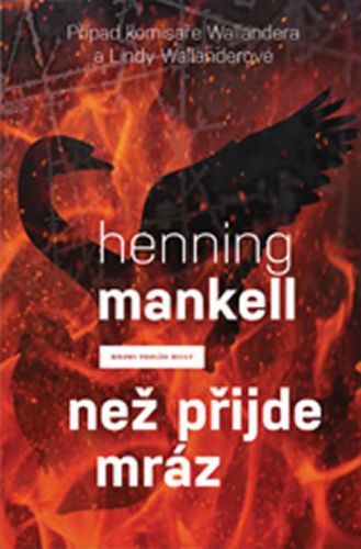 Než přijde mráz
					 - Mankell Henning