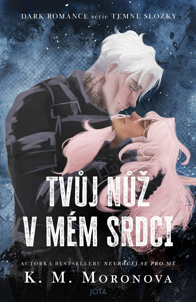 PŘEDPRODEJ: Tvůj nůž v mém srdci - K.M. Moronova