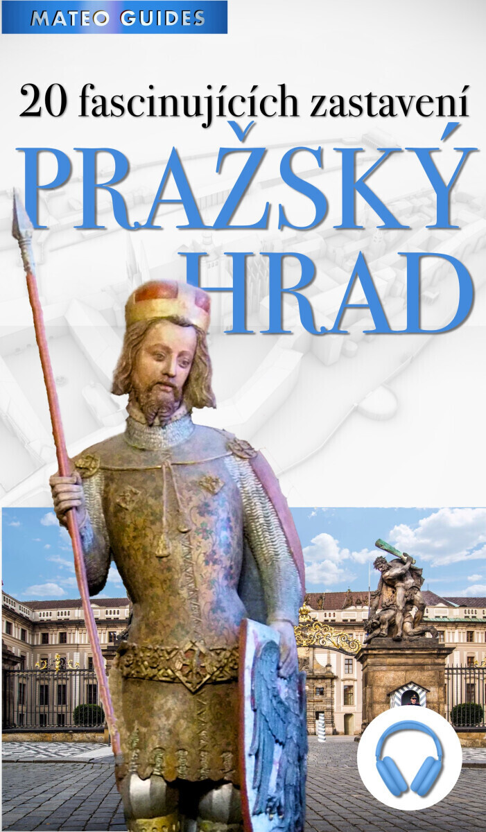 Pražský hrad – 20 fascinujících zastavení (+Audio) - Lubor Matěj