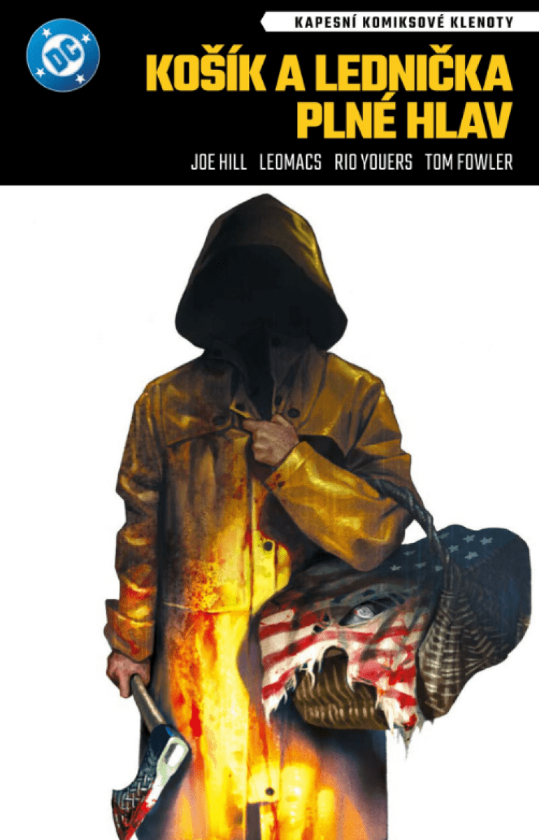 Košík a lednička plné hlav - Joe Hill, Bill Crabtree, Tom Fowler, Rio Youers, Craig A. Taillefer
